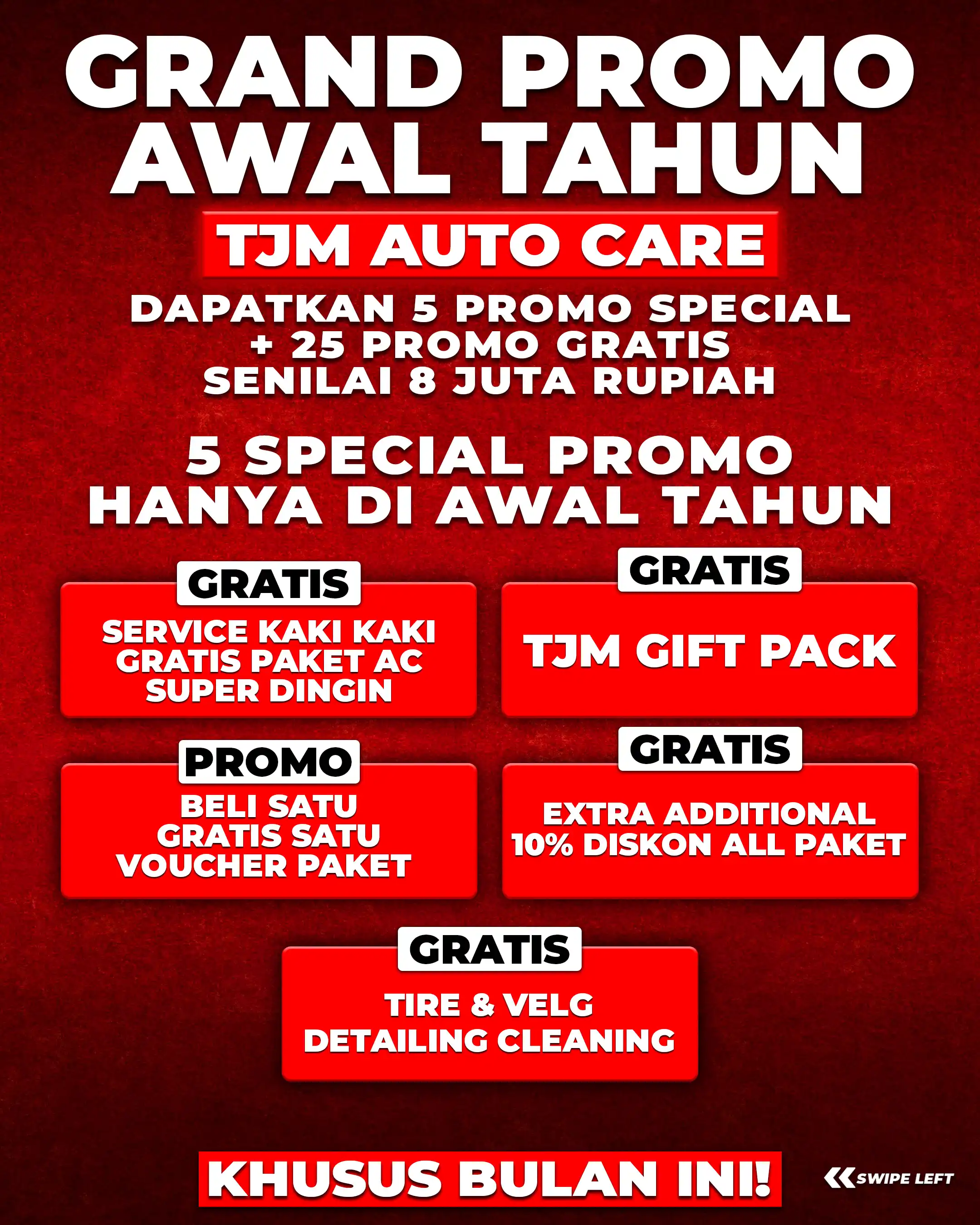 GRAND PROMO AWAL TAHUN - TJM AUTO CARE